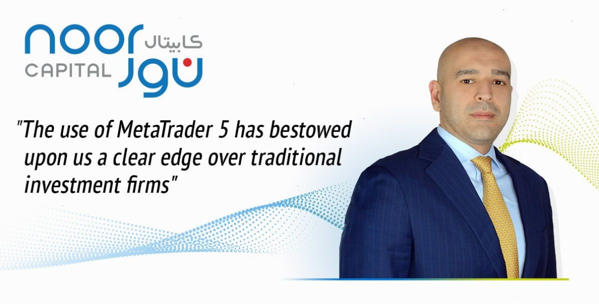 Ahmad Ayoub先生,Noor Capital全球销售主管